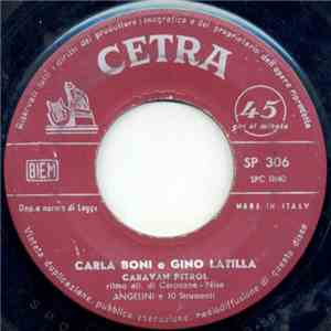 Carla Boni E Gino Latilla - Caravan Petrol / 'O Sarracino