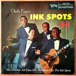 Charlie Fuqua's Ink Spots - Charlie Fuqua's Ink Spots In Hi-Fi