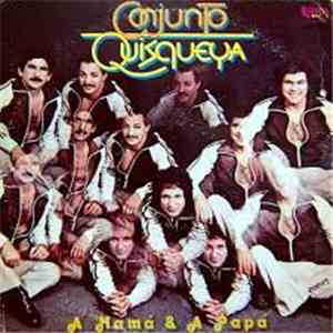 Conjunto Quisqueya - A Mama Y Papa