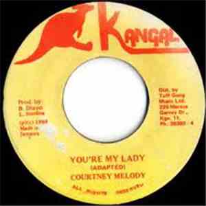 Courtney Melody - You're My Lady