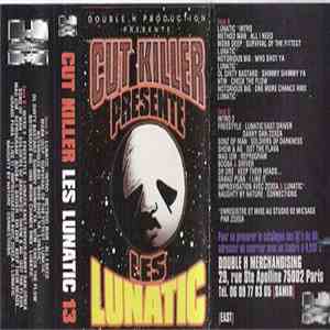 Cut Killer Presente Les Lunatic - Mixtape N°13