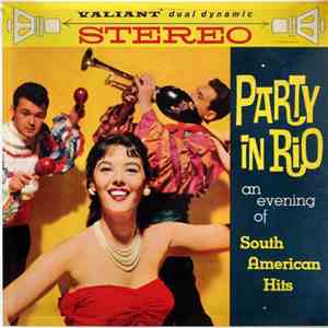 Dolores Ventura With The Carnival Orchestra - Party In Rio - An Evening Of South American Hits