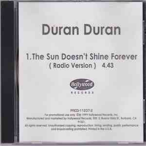 Duran Duran - The Sun Doesn't Shine Forever