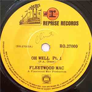 Fleetwood Mac - Oh Well (Parts 1 & 2)