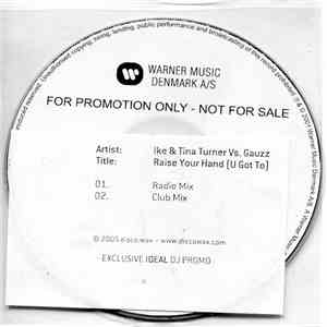 Ike & Tina Turner vs. Gauzz - Raise Your Hand (U Got To)
