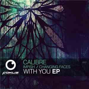 Impish / Changing Faces - With You EP