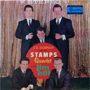 J.D. Sumner & The Stamps Quartet - J. D. Sumner And The Stamps Quartet Feat ...