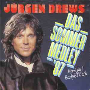 Jürgen Drews - Das Sommer Medley '87