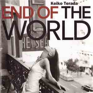 Keiko Terada - End Of The World