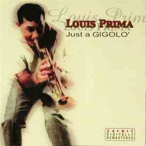 Louis Prima - Just A Gigolo