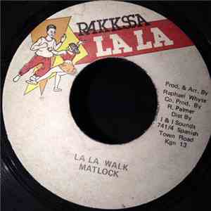 Matlock - La La Walk