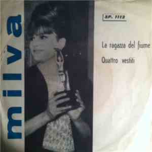 Milva - La Ragazza Del Fiume / Quattro Vestiti