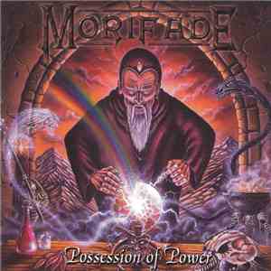 Morifade - Possession Of Power