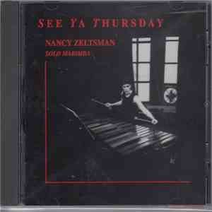 Nancy Zeltsman - See Ya Thursday