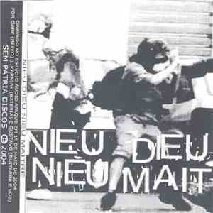 Nieu Dieu Nieu Maitre - Nieu Dieu Nieu Maitre