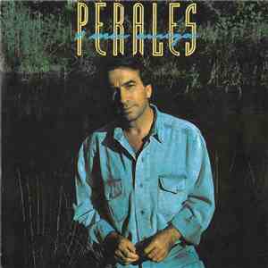 Perales - A Mis Amigos