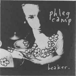 Phleg Camp - Beaker.