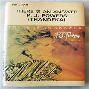 P.J. Powers - There Is An Answer