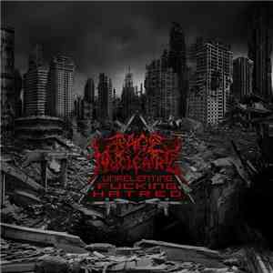 Rage Nucléaire - Unrelenting Fucking Hatred