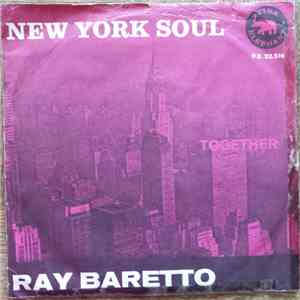 Ray Baretto - Together / New York Soul