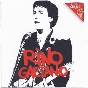 Rino Gaetano - Un'Ora Con...