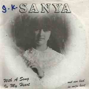 Sanya  - With a song in my heart