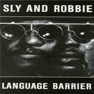 Sly & Robbie - Language Barrier