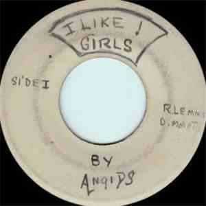 The Angi-Ds - I Like Girls
