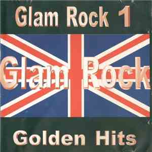 Various - Glam Rock 1 Golden Hits