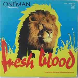 Various - Oneman Discovers Fresh Blood