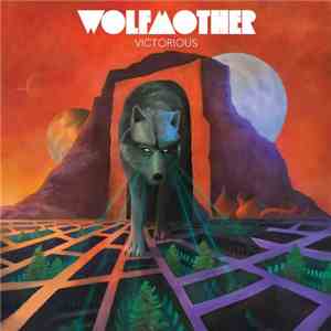 Wolfmother - Victorious