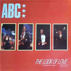 ABC - The Look Of Love (Parts One, Two, Three & Four) = La Mirada Del Amor