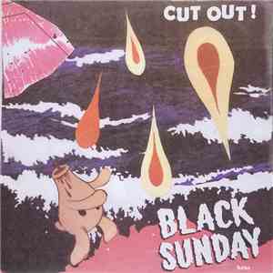 Black Sunday - Cut Out!