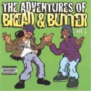 Bread & Butter - The Adventures Of Bread & Butter Vol. 1