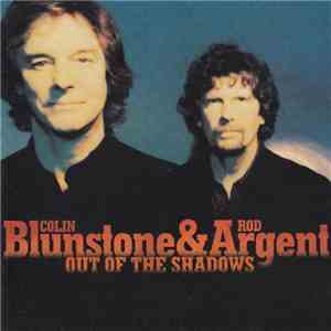 Colin Blunstone & Rod Argent - Out Of The Shadows
