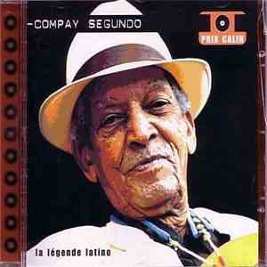 Compay Segundo - La Légende Latino