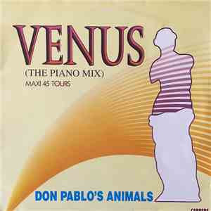 Don Pablo's Animals - Venus / Paranoia