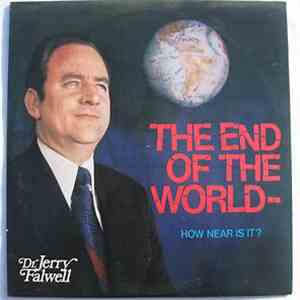Dr. Jerry Falwell - The End Of The World! How Near Is It??