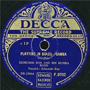 Edmundo Ros And His Rumba Band - Playtime In Brazil / London Is The Place F ...