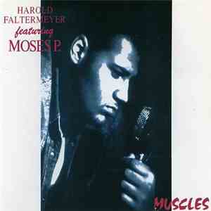Harold Faltermeyer Feat. Moses P. - Muscles