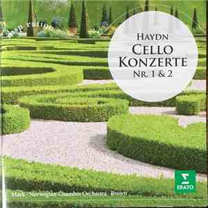 Haydn, Mørk, Norwegian Chamber Orchestra, Brown - Cello Konzerte Nr. 1 & 2