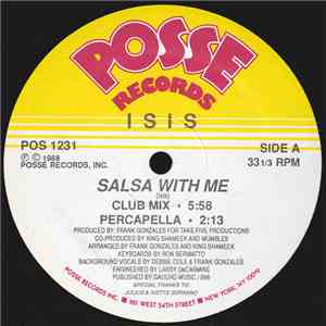 Isis  - Salsa With Me