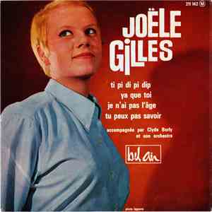 Joële Gilles Accompagnée Par Clyde Borly Et Son Orchestre - Ti Pi Di Pi Dip