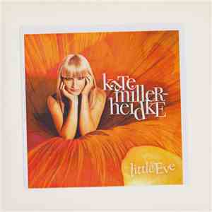 Kate Miller-Heidke - Little Eve