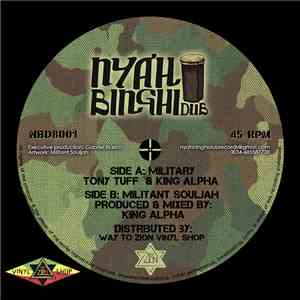 King Alpha, Tony Tuff - Military / Militant Souljah