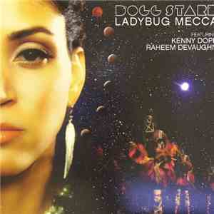 Ladybug Mecca - Dogg Starr