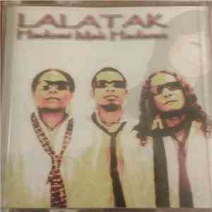 Lalatak - Hadomi Mak Hadame