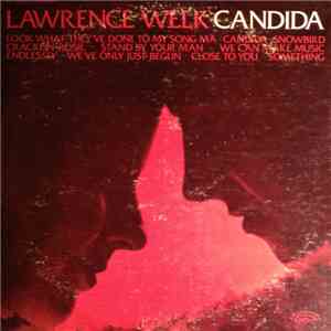 Lawrence Welk - Candida
