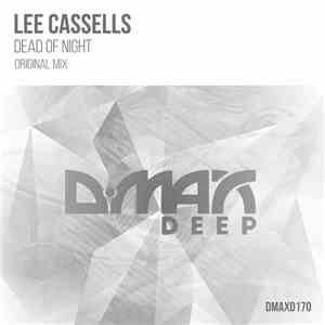 Lee Cassells - Dead Of Night