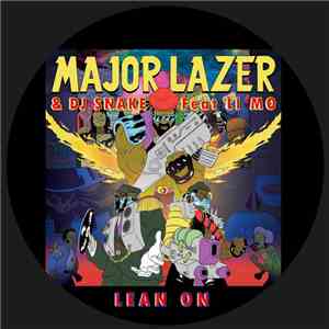 Major Lazer Vs DJ Snake Feat. MØ - Lean On